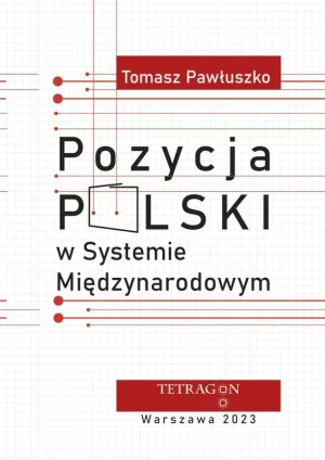 Pozycja Polski w systemie międzynarodowym - Tomasz Pawłuszko - książka