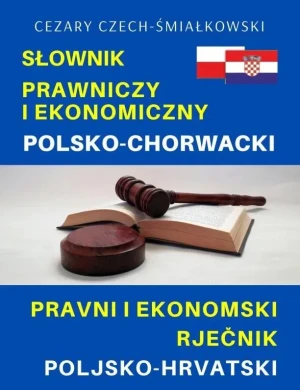 Słownik prawniczy i ekonomiczny polsko-chorwacki - praca zbiorowa - książka