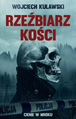 Rzeźbiarz kości - Wojciech Kulawski - książka