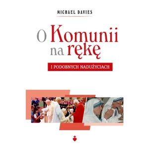 O Komunii Na Rękę - Michael Davies - książka