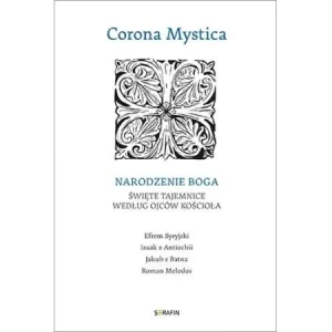 Corona Mystica. Narodzenie Boga - praca zbiorowa - książka