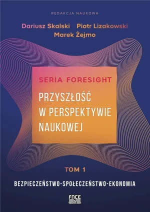 Przyszłość w perspektywie naukowej Tom 1 - praca zbiorowa - książka