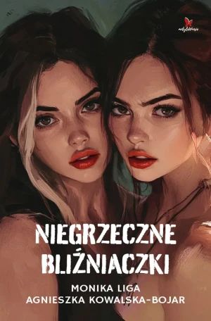 Niegrzeczne bliźniaczki - Monika Liga - książka