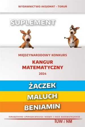 Matematyka z wesołym kangurem. Żaczek, Maluch, Beniamin - praca zbiorowa - książka