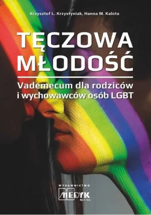 Tęczowa Młodość - Krzysztof L. Krzystyniak Hanna M. Kalota - książka