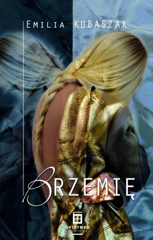 Brzemię - Kubaszak Emilia - książka