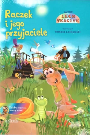 Raczek i jego przyjaciele - Lech Tkaczyk. Tomasz Laskowski - książka