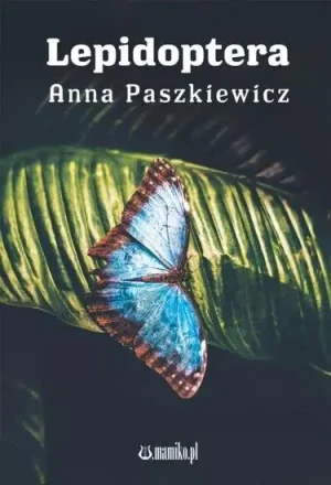 Lepidoptera - Anna Paszkiewicz - książka