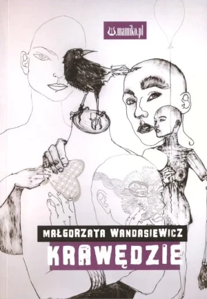Krawędzie - Małgorzata Wandasiewicz - książka