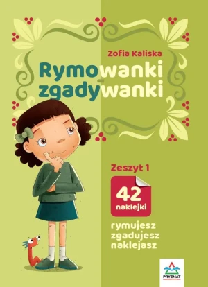 Rymowanki - zgadywanki. Zeszyt 1 - Zofia Kaliska - książka
