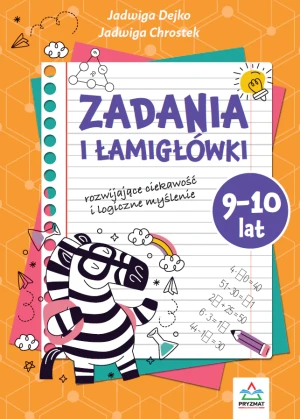Zadania i łamigłowki 9-10 lat - Jadwiga Dejko - książka