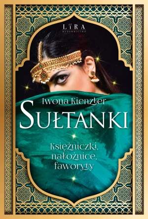 Sułtanki - Iwona Kienzler - książka