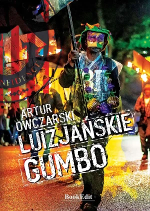 Luizjańskie gumbo - Artur Owczarski - książka