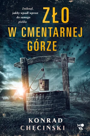Zło w Cmentarnej Górze - praca zbiorowa - książka