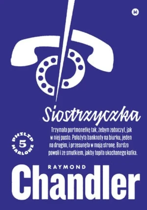 Siostrzyczka - Raymond Chandler - książka