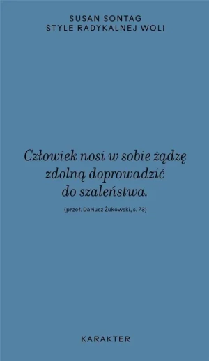 Style radykalnej woli - Susan Sontag - książka