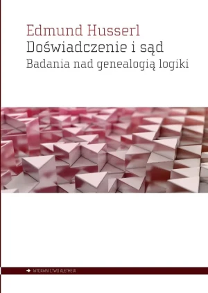 Doświadczenie i sąd - Edmund Husserl - książka