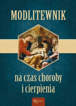 Modlitewnik na czas choroby i cierpienia - ks. Andrzej Gretkowski - książka