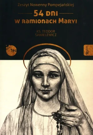 Zeszyt Nowenny Pompejańskiej - ks. Teodor Sawielewicz - książka