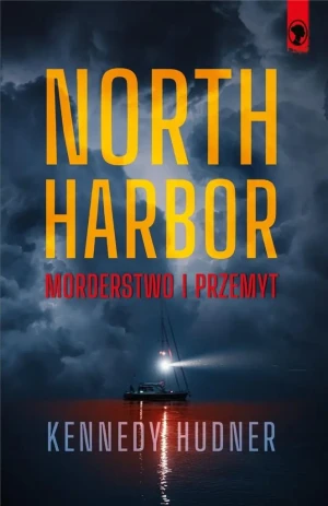 Miasteczko North Harbor - Kennedy Hudner - książka