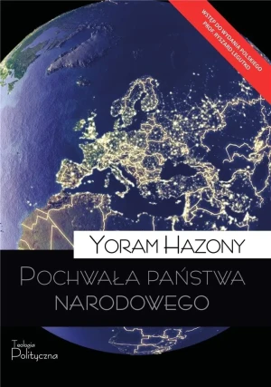 Pochwała państwa narodowego - Yoram Hazony - książka