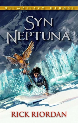 Syn Neptuna. Olimpijscy herosi. Tom 2 - Rick Riordan, Andrzej Polkowski - książka
