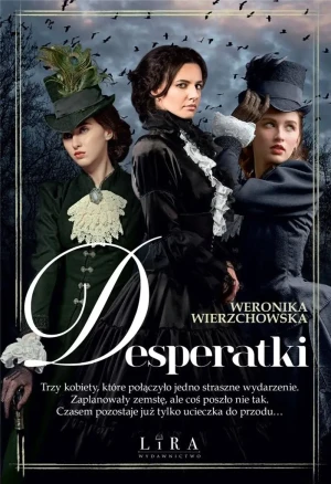 Desperatki - Weronika Wierzchowska - książka