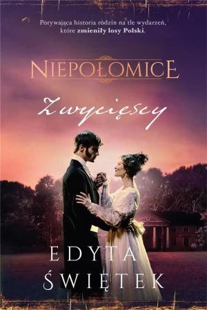 Niepołomice. Zwycięscy - Edyta Świętek - książka