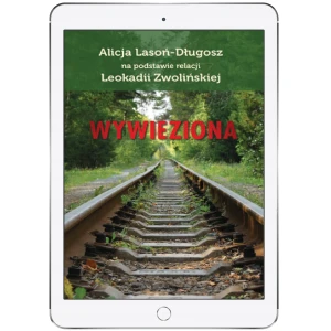 Wywieziona - Alicja Lasoń-Długosz - książka