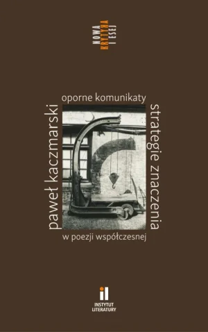 Oporne komunikaty - Paweł Kaczmarski - książka