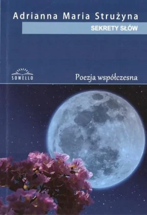 Sekrety słów - Adrianna Maria Strużyna - książka