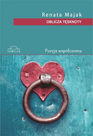 Oblicza tęsknoty - Renata Majak - książka