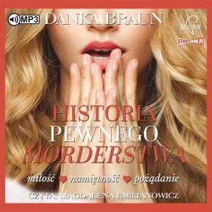 Historia pewnego morderstwa - Danka Braun - książka