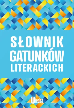 Słownik gatunków literackich - praca zbiorowa - książka