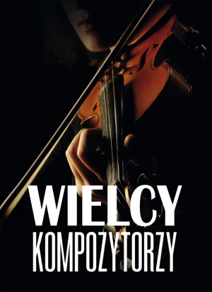 Wielcy kompozytorzy - Agnieszka Nożyńska-Demianiuk - książka