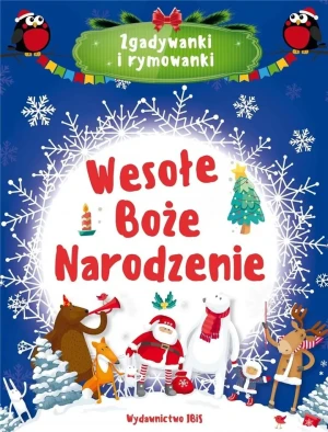 Wesołe Boże Narodzenie. Zgadywanki i rymowanki - praca zbiorowa - książka