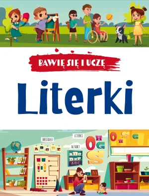 Literki. Bawię się i uczę - praca zbiorowa - książka