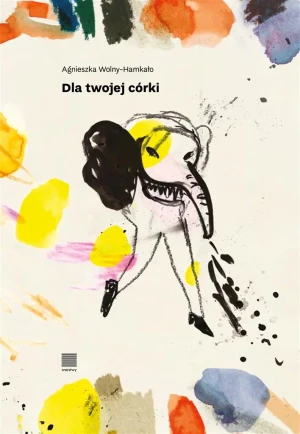 Dla twojej córki. Fraszki - Anieszka Wolny-hamkało - książka
