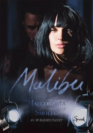 Malibu. W blasku fleszy - Małgorzata Smolec - książka
