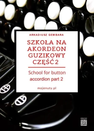 Szkoła na akordeon guzikowy cz.2 - Arkadiusz Gembara - książka