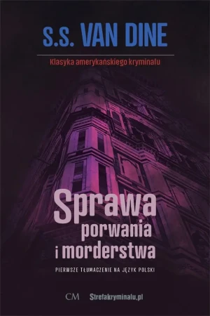 Sprawa porwania i morderstwa - S. S. van Dine - książka