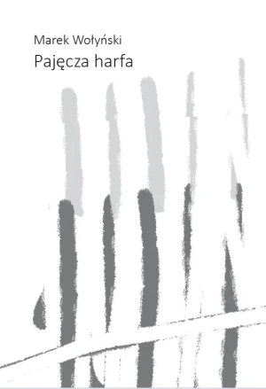 Pajęcza harfa - Marek Wołyński - książka