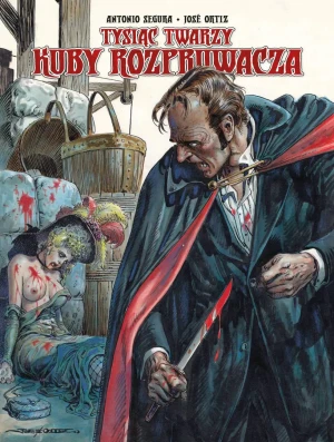 Tysiąc twarzy Kuby Rozpruwacza - Segura Antonio - książka