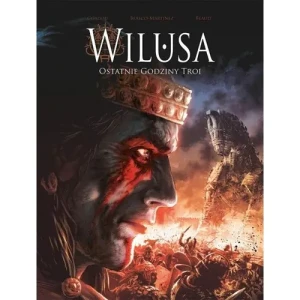 Ostatnie godziny Troi. Wilusa - Mikael Coadou - książka