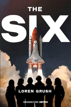 The Six - Loren Grush - książka