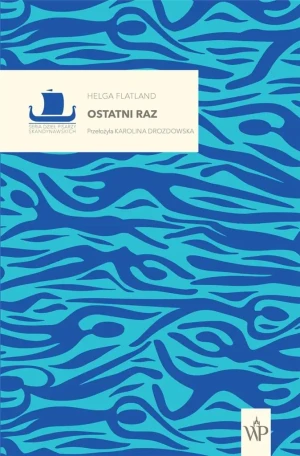 Ostatni raz - Helga Flatland - książka