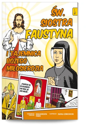 Św. Siostra Faustyna i tajemnica Bożego Miłosierdzia - Małgorzata Pabis - książka