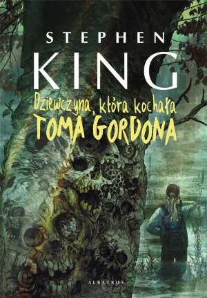 Dziewczyna, która kochała Toma Gordona - Stephen King - książka