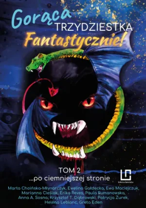 Fantastycznie T.2 Gorąca trzydziestka... - praca zbiorowa - książka