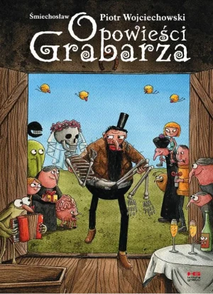 Opowieści Grabarza - Piotr Śmiechosław Wojciechowski - książka